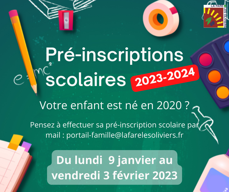 Préinscriptions scolaires 20232024 La Fare les Oliviers